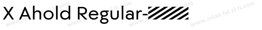 X Ahold Regular字体转换